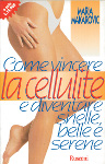 come vincere la cellulite