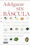 adelgazar sin bascula